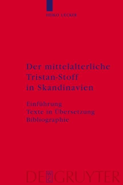 Der mittelalterliche Tristan-Stoff in Skandinavien - 