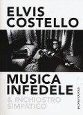 Cover-Bild zum Titel 'Musica infedele & inchiostro simpatico' von 'Elvis Costello'
