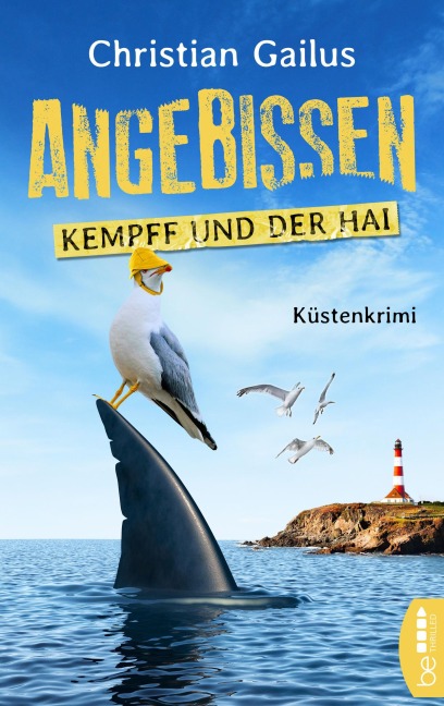 Angebissen. Kommissar Kempff und der Hai - Christian Gailus