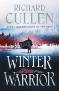 Cover-Bild zum Titel 'Winter Warrior' von 'Richard Cullen'