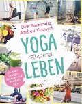 Cover-Bild zum Titel 'Yoga für dein Leben' von 'Dirk Bennewitz, Andrea Kubasch'