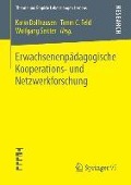 Erwachsenenpädagogische Kooperations- und Netzwerkforschung - 