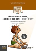 Cover-Bild zum Titel 'Hab keine Angst, ich bin bei dir! - dein Gott' von 'Matthias Müller, Vivienne Wörthwein'