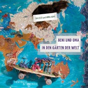 Cover-Bild zum Titel 'Beni und Oma in den Gärten der Welt' von 'Eva Lezzi'