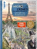 Micro Crimes. Das Krimi-Suchbuch. Sherlock Holmes und der Meisterdieb Arsène Lupin - Gecko Keck, Christian Weis