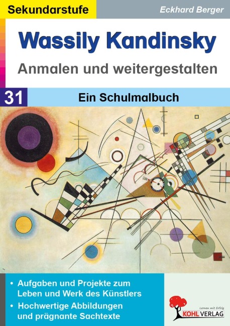 Wassily Kandinsky ... anmalen und weitergestalten - Eckhard Berger