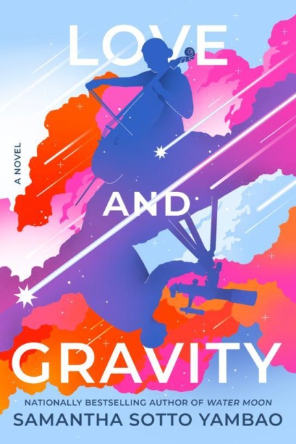 Love and Gravity - Samantha Sotto Yambao