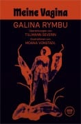Cover-Bild zum Titel 'Meine Vagina' von 'Galina Rymbu'