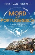 Cover-Bild zum Titel 'Mord auf Portugiesisch' von 'Heidi van Elderen'