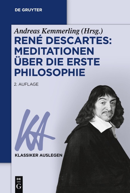 René Descartes: Meditationen über die Erste Philosophie - 