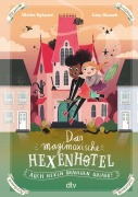Cover-Bild zum Titel 'Das magimoxische Hexenhotel - Auch Hexen brauchen Urlaub' von 'Ulrike Rylance'