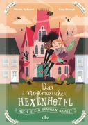 Cover-Bild zum Titel 'Das magimoxische Hexenhotel - Auch Hexen brauchen Urlaub' von 'Ulrike Rylance'