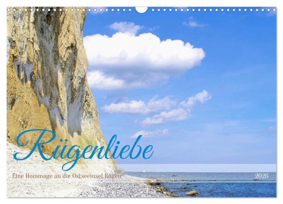 Rügenliebe - Eine Hommage an die Ostseeinsel Rügen (Wandkalender 2026 DIN A3 quer), CALVENDO Monatskalender - Michaela Schimmack