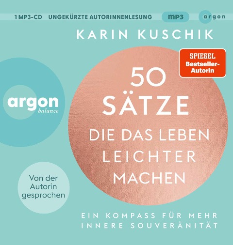 50 Sätze, die das Leben leichter machen - Karin Kuschik