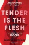 Cover-Bild zum Titel 'Tender is the Flesh' von 'Agustina Bazterrica'