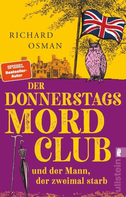 Der Donnerstagsmordclub und der Mann, der zweimal starb - Richard Osman