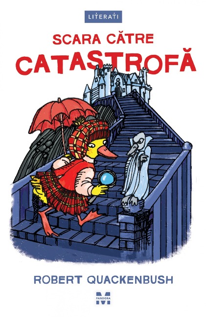 Scara catre catastrofa - Robert Quackenbush