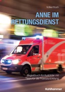 Cover-Bild zum Titel 'Anne im Rettungsdienst' von 'Volker Koch'