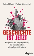 Geschichte ist jetzt - 