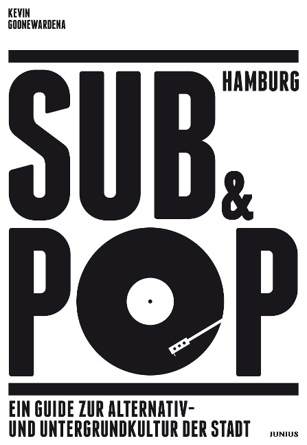 Hamburg Sub & Pop - Kevin Goonewardena