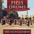 Pipes & Drums-Spirit Of The Highlands - The Scots Guards