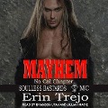 Mayhem - Erin Trejo