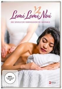 Lomi Lomi Nui - Die sinnliche Hawaiianische Massage - 