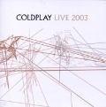 Cover-Bild zum Titel 'Live 2003-Jewel Case' von 'Coldplay'