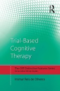 Cover-Bild zum Titel 'Trial-Based Cognitive Therapy' von 'Irismar Reis De Oliveira'