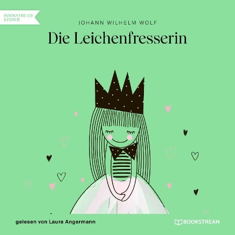 Die Leichenfresserin - Johann Wilhelm Wolf