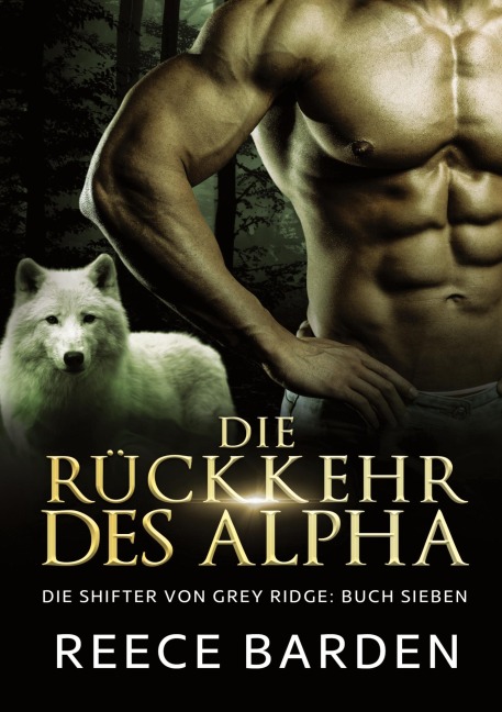 Die Ru¿ckkehr des Alpha - Reece Barden