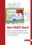 Cover-Bild zum Titel 'Mein SMART Board' von 'Christian Kohls'