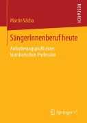 Cover-Bild zum Titel 'SängerInnenberuf heute' von 'Martin Vácha'