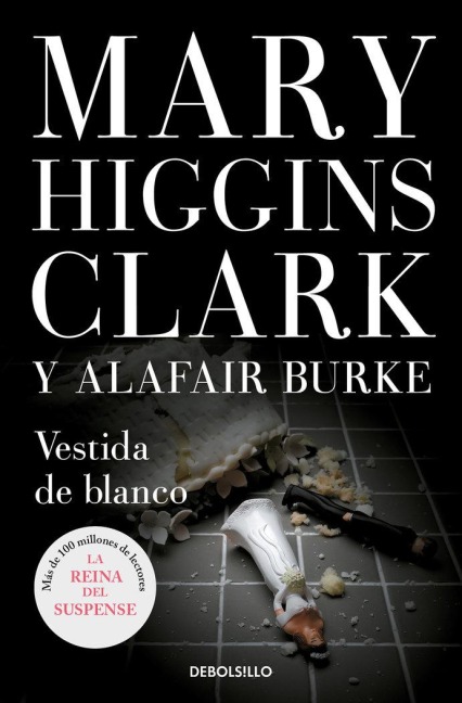 Vestida de Blanco / All Dressed in White - Mary Higgins Clark
