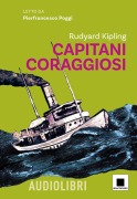 Capitani coraggiosi. Ediz. ad alta leggibilità - Rudyard Kipling