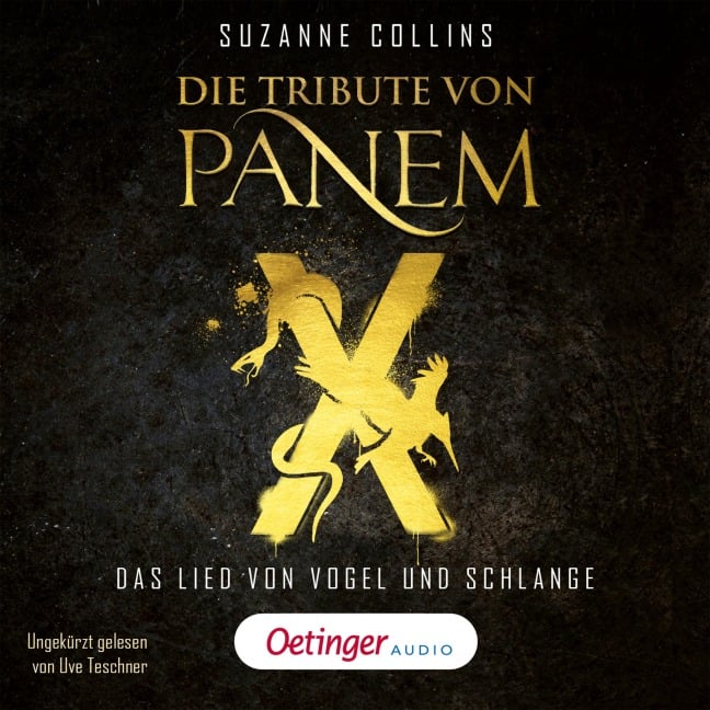 Die Tribute von Panem X. Das Lied von Vogel und Schlange - Suzanne Collins