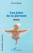 Cover-Bild zum Titel 'Les joies de la paresse' von 'Sauvil'