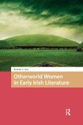 Cover-Bild zum Titel 'Otherworld Women in Early Irish Literature' von 'Heather Key'