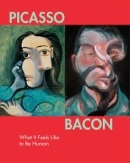 Cover-Bild zum Titel 'Picasso - Bacon' von 'Martin Hammer, Michael Peppiatt, Michael Kurtz, Alyce Mahon, Ben Ware'