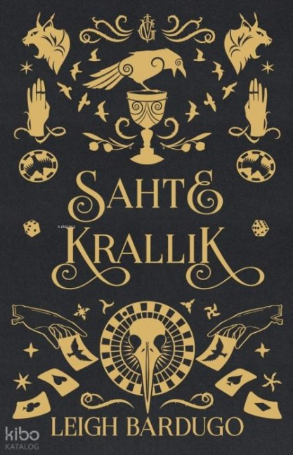 Sahte Krallik - Leigh Bardugo