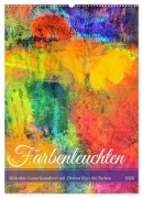 Cover-Bild zum Titel 'Farbenleuchten - Abstrakte Gouachemalerei mit Zitaten über die Farben (Wandkalender 2026 DIN A2 hoch), CALVENDO Monatskalender' von 'Michaela Schimmack'