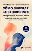 Cómo superar las adicciones - Valerie Mason-John, Paramabandhu Groves