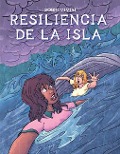 Cover-Bild zum Titel 'Resiliencia de la Isla (Island Endurance)' von 'Bill Yu'