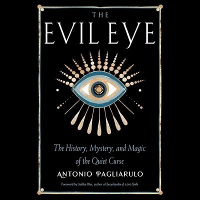 The Evil Eye - Antonio Pagliarulo, Anthonio Pagliarulo