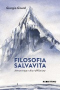 Cover-Bild zum Titel 'Filosofia salvavita. Eterno tempo e diari dell'anima' von 'Giorgio Girard'