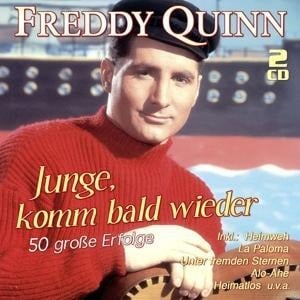 Junge,Komm Bald Wieder - 50 Groáe Erfolge - Freddy Quinn