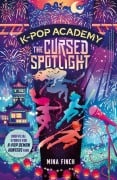 Cover-Bild zum Titel 'K-Pop Academy: Cursed Spotlight' von 'Mina Finch'