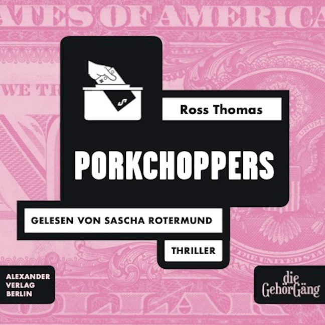 Porkchoppers - Ross Thomas