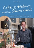 Cafés und Ateliers Nördlicher Schwarzwald - Marion Landwehr