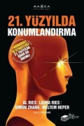 Cover-Bild zum Titel '21. Yüzyilda Konumlandirma' von 'Al Ries'